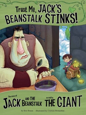 cover image of Trust Me, Jack's Beanstalk Stinks!